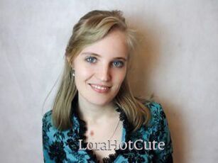 LoraHotCute