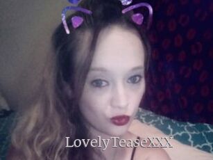 LovelyTeaseXXX
