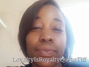 LoyaltyIsRoyaltyQu33nTiff