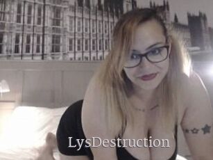 LysDestruction