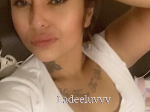 Ladeeluvvv