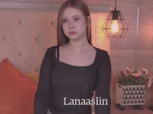 Lanaaslin