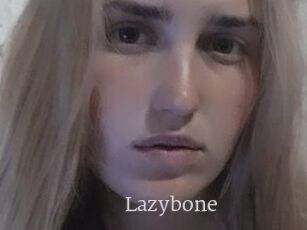 Lazybone