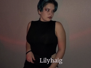 Lilyhaig