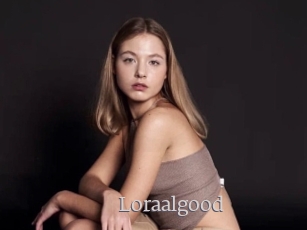 Loraalgood