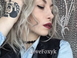 LoveFoxyk