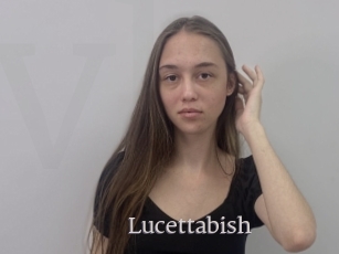 Lucettabish