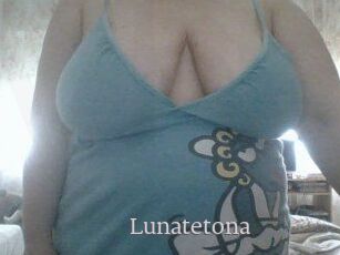 Lunatetona