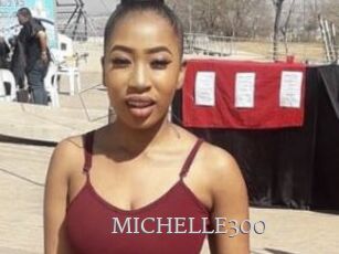 MICHELLE300