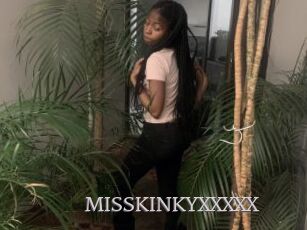 MISSKINKYXXXXX