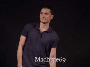 Machine69