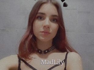 MadLily
