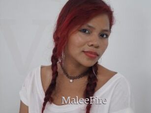 MaleeFire