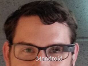 Mandroid