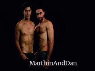 MarthinAndDan