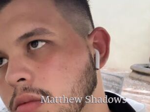 Matthew_Shadows
