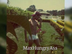 MaxHungryAss