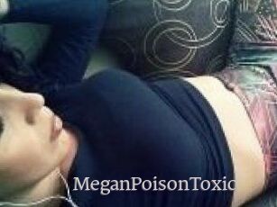 MeganPoisonToxic