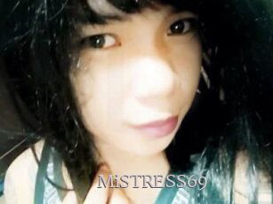 MiSTRESS69