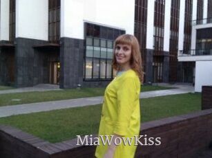 MiaWowKiss
