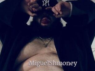 MiguelShmoney