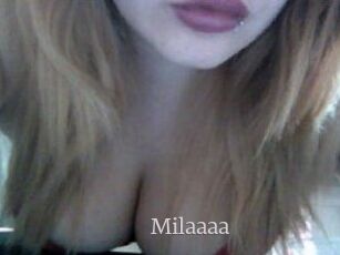 Milaaaa