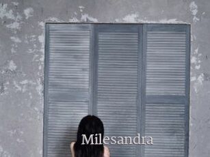 Milesandra