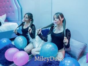 MileyDubs