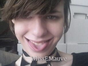 MissEMauve
