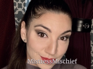 MistressMischief