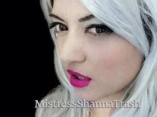 MistressShannaTrash