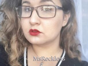 MsReckless