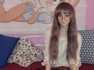 M_i_k_u