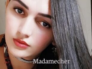 Madamecher