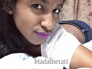 Madamerati