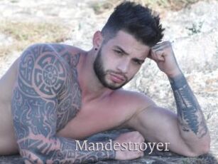 Mandestroyer