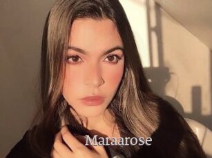 Maraarose