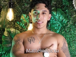 Mattewdlucaa