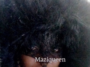 Maziqueen