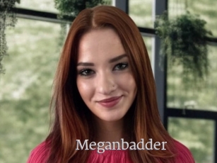 Meganbadder