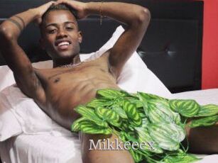 Mikkeeex