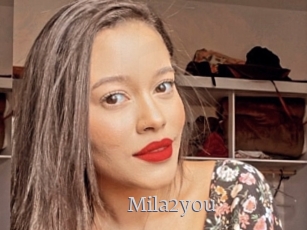 Mila2you