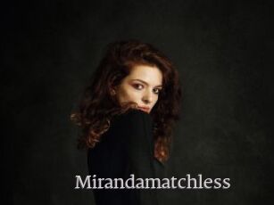 Mirandamatchless