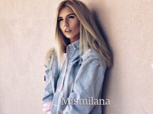 Mismilana