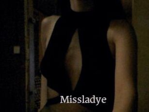 Missladye