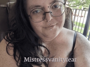 Mistressvanityfear
