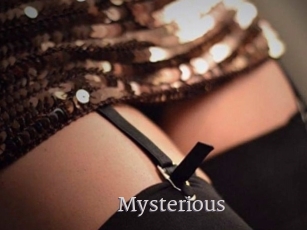Mysterious