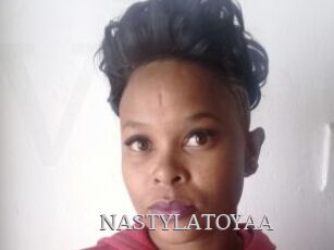 NASTYLATOYAA