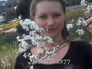 Naturaltits77