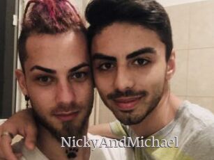 NickyAndMichael